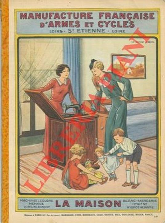 La maison (Machines à coudre, ménage, ameublement, blanc-mercerie, hygiène, hydrothérapie) - copertina