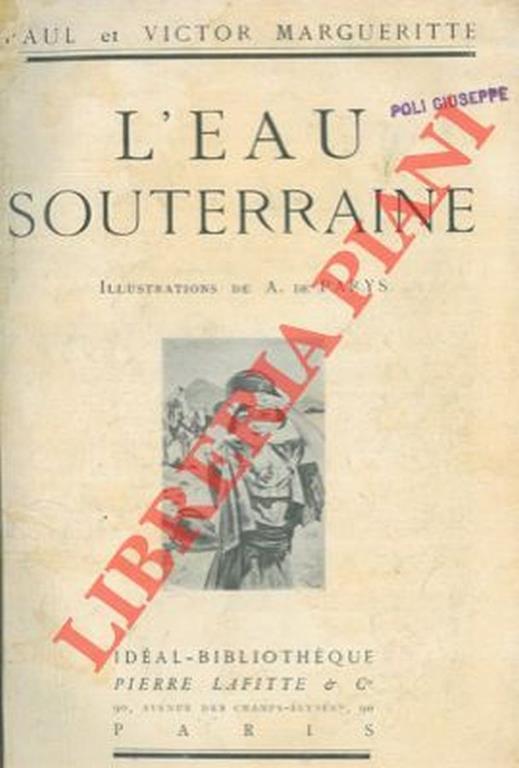 L' eau souterraine. - Victor Marguerite - copertina