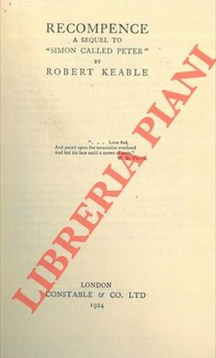 Recompence. A sequel to "Simon called Peter" - Robert Keable - copertina