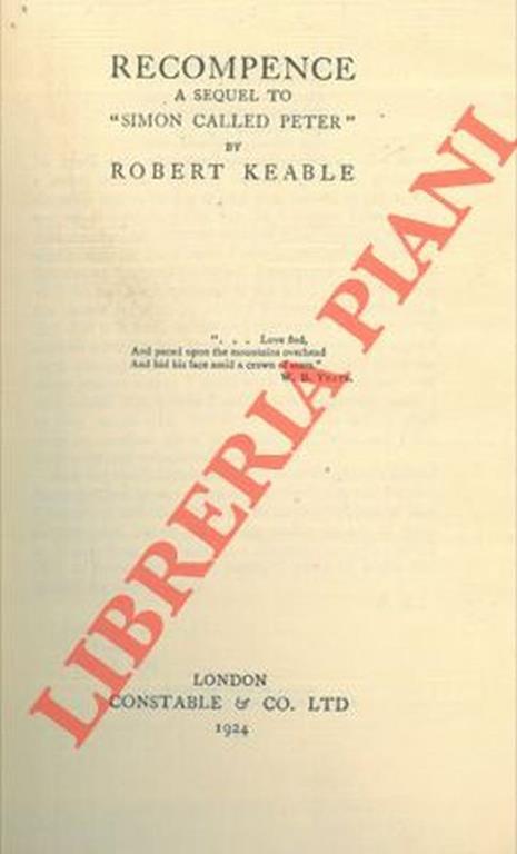 Recompence. A sequel to "Simon called Peter" - Robert Keable - copertina