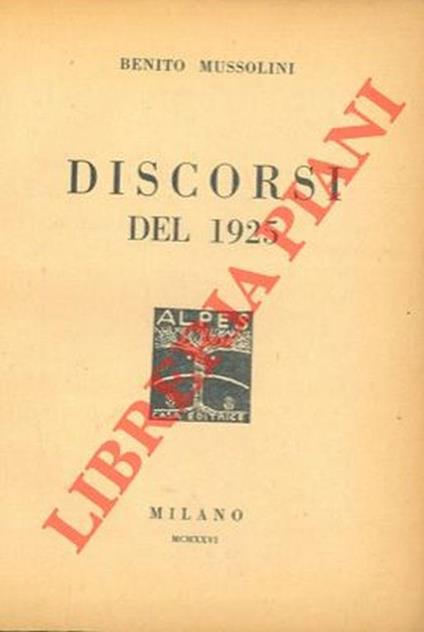 Discorsi del 1925 - Benito Mussolini - copertina