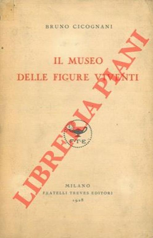Il museo delle figure viventi - Bruno Cicognani - copertina