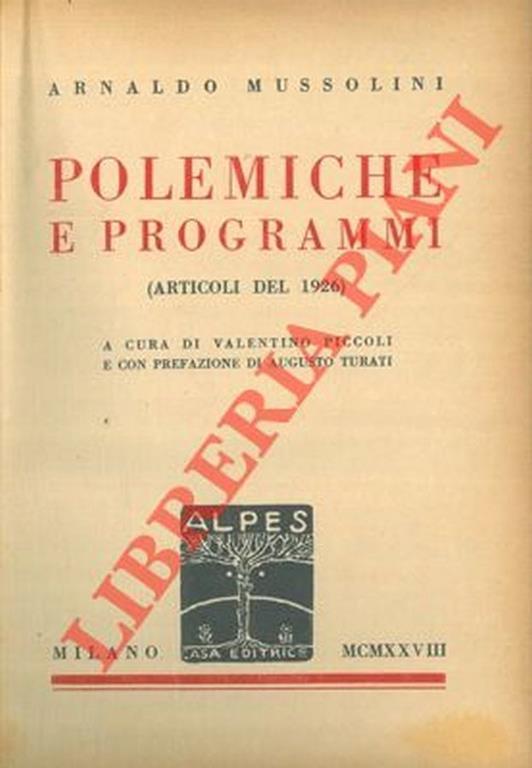 Polemiche e programmi (articoli del 1926) - Arnaldo Mussolini - copertina
