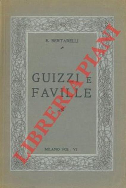 Guizzi e faville - E. Bertarelli - copertina