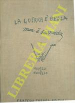 La guerra é bella ma é scomoda