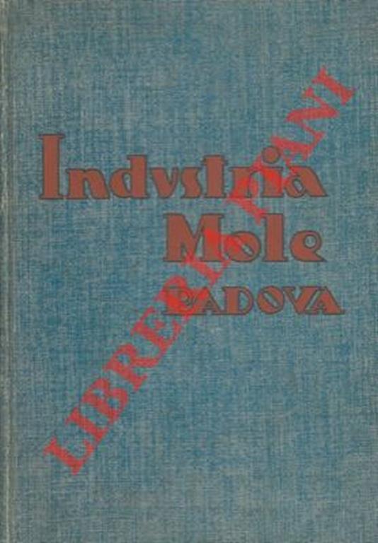 Industria Mole. Società anonima - copertina