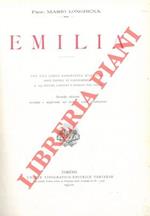 Emilia. Seconda edizione riveduta e migliorata nel testo e nella illustrazione