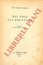 Dai poli all'equatore