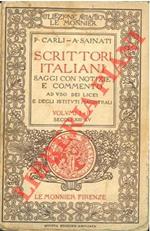 Scrittori italiani. Saggi con notizie e commento ad uso dei licei e degli istituti magistrali. Volumi I e II. Secoli XIII-XV