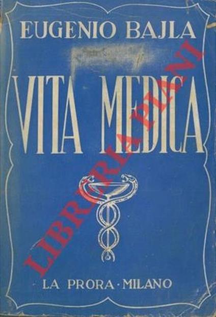 Vita medica - Eugenio Bajla - copertina