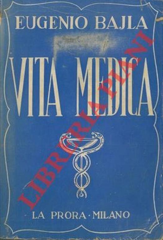 Vita medica - Eugenio Bajla - copertina