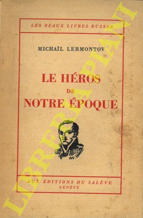 Le Héros de notre époque - Michail Jur'evi Lermontov - copertina