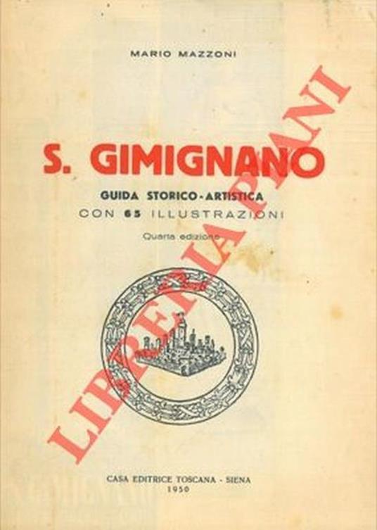 S.Gimignano. Guida storico-artistica - Mario Mazzoni - copertina