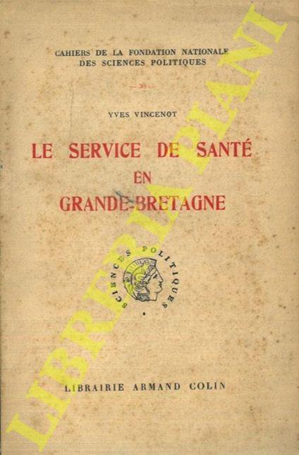 Le service de santé en Grande-Bretagne - copertina