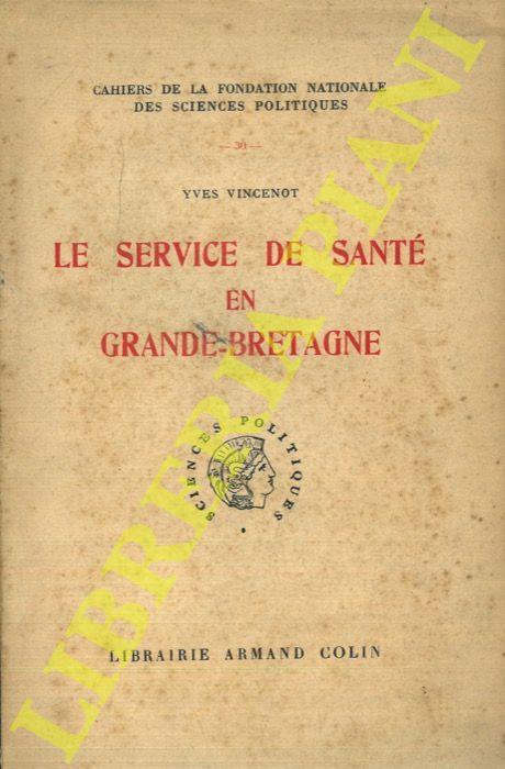 Le service de santé en Grande-Bretagne - copertina