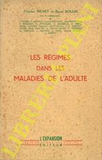 Les régimes dans les maladies de l'adulte