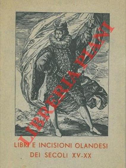 Libri e incisioni olandesi dei secoli XV-XX - copertina