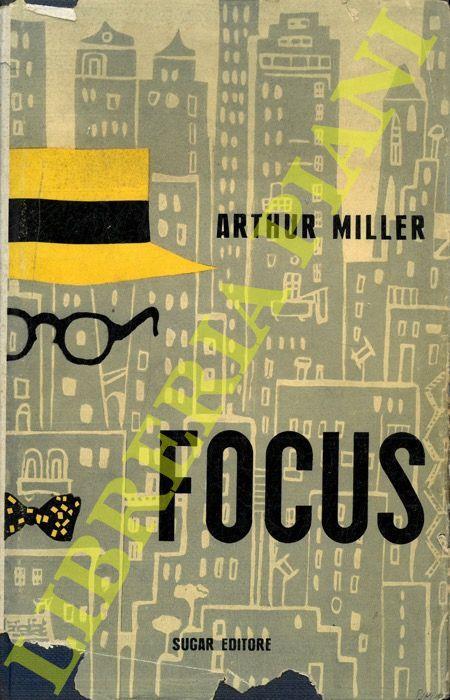 Focus - Arthur Miller - copertina