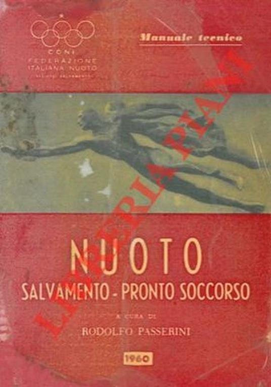 Salvamento a nuoto. Pronto soccorso agli asfittici - Cristiano Coni - copertina