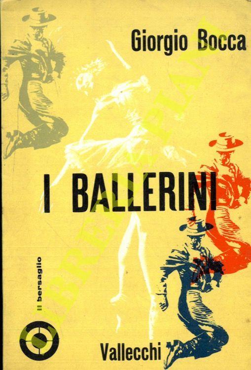 I ballerini - Giorgio Bocca - copertina