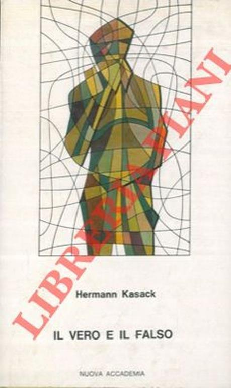 Il vero e il falso - Hermann Kasack - copertina