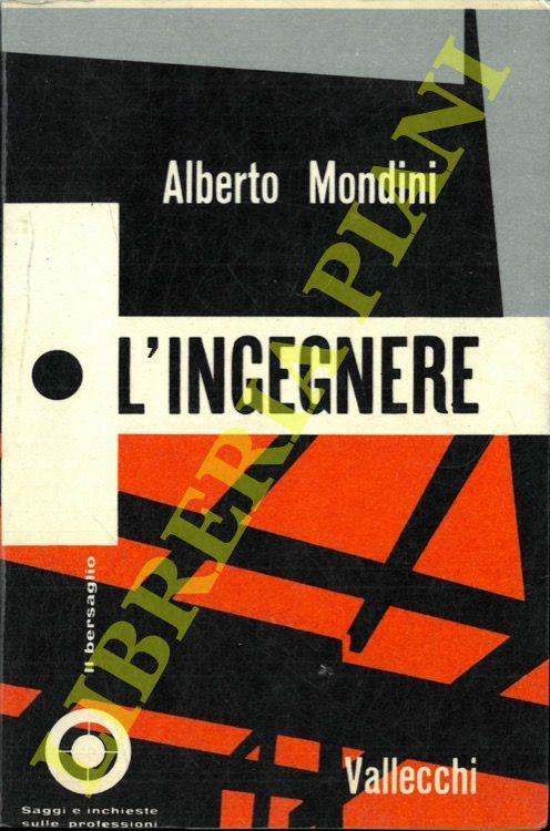 L' ingegnere - Alberto Mondini - copertina