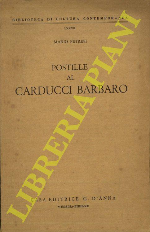 Postille al Carducci barbaro - Mario Petrini - copertina