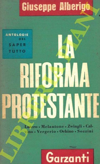 La riforma protestante - Giuseppe Alberigo - copertina