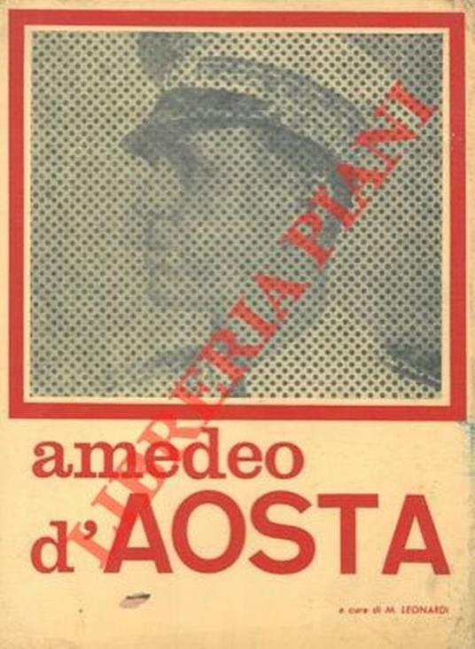 Amedeo d'Aosta - M. Leonardi - copertina