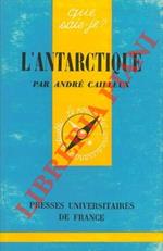 L' Antarctique.