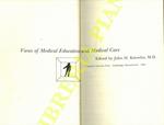Views of Medical Education and Medical Care