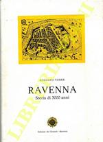 Ravenna. Storia di 3000 anni
