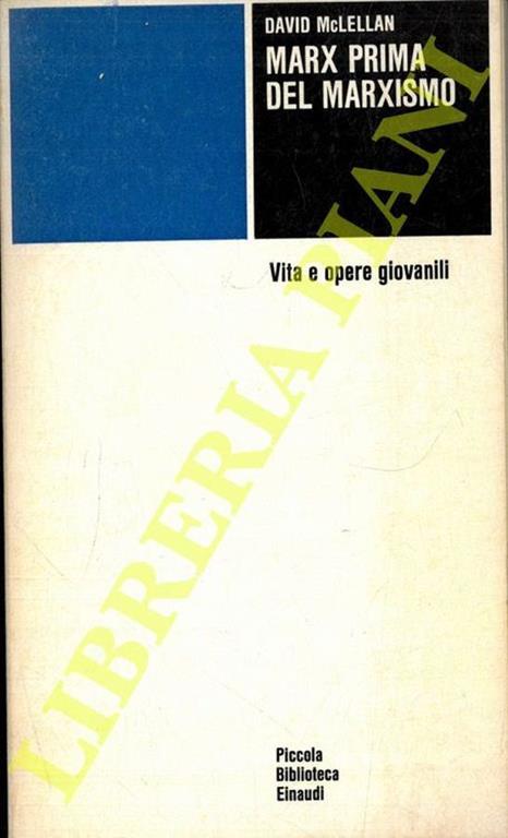 Marx prima del marxismo. Vita e opere giovanili - David McLellan - copertina