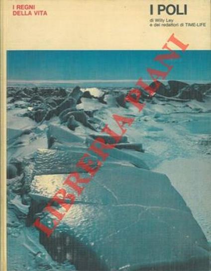 I poli - Willy Ley - copertina