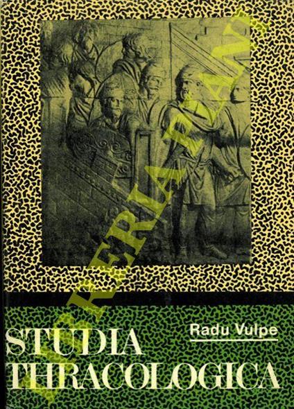 Studia thracologica - Radu Vulpe - copertina
