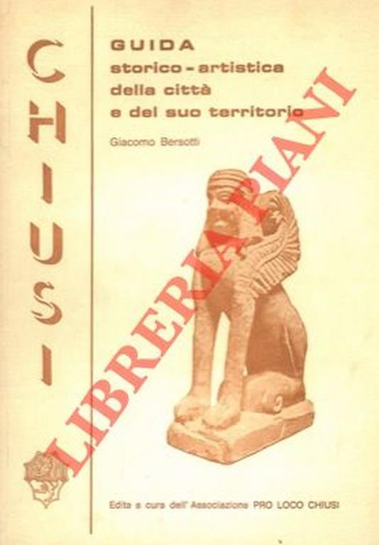 Guida storico-artistica della città e del suo territorio - Giacomo Bersotti - copertina