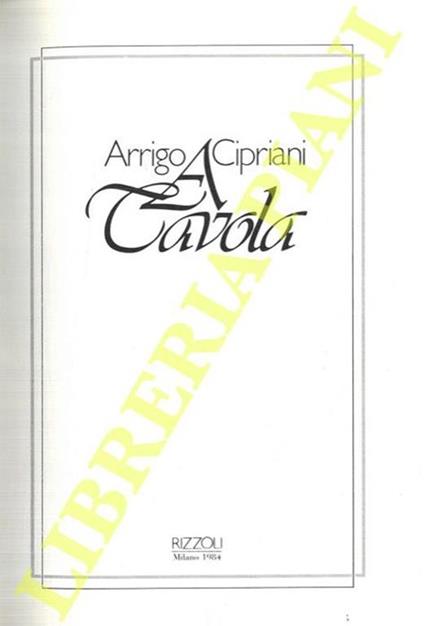 A tavola - Arrigo Cipriani - copertina