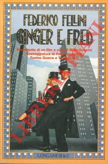 Ginger e Fred - Federico Fellini - copertina