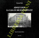 Adolf Loos. La casa in Michaelerplatz