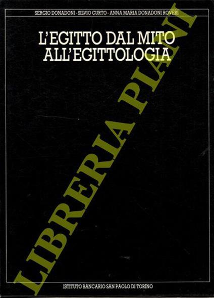 L' Egitto dal mito all'egittologia - Sergio Donadoni - copertina