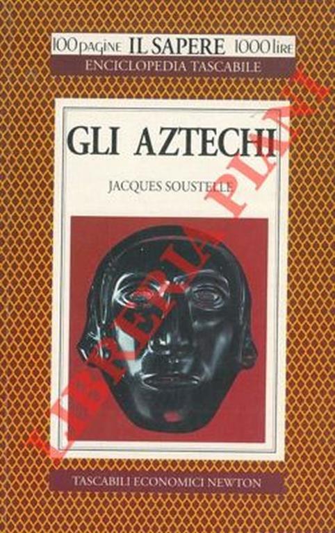 Gli aztechi - Jacques Soustelle - copertina