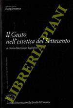 Il Gusto nell'estetica del Settecento. A cura di Luigi Russo e Giuseppe Sertoli