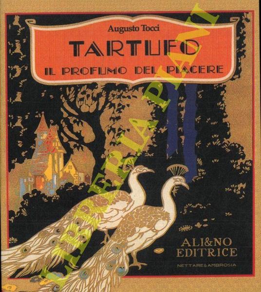 Il profumo del piacere. (Tartufo) - Augusto Tocci - copertina