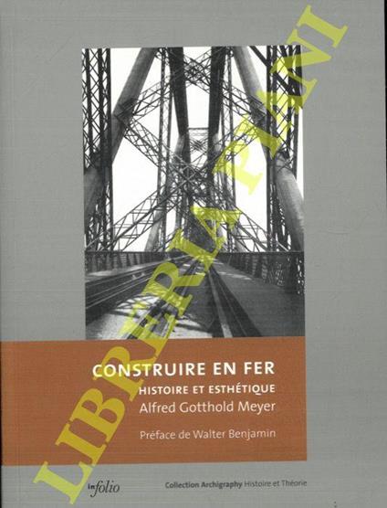 Construire en fer. Histoire et esthétique - copertina