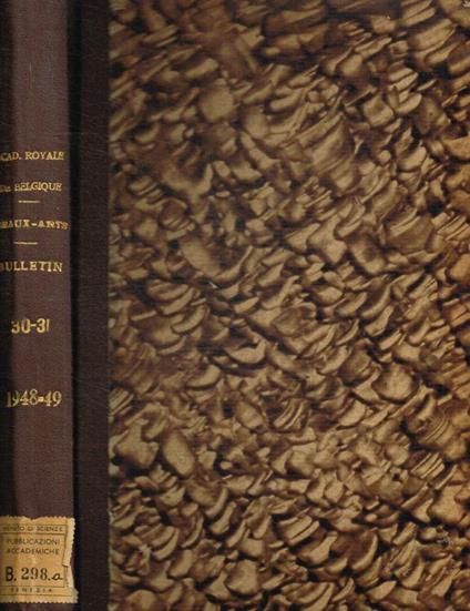 Bulletin de la classe des beaux-arts. Tome XXX, 1948 - copertina