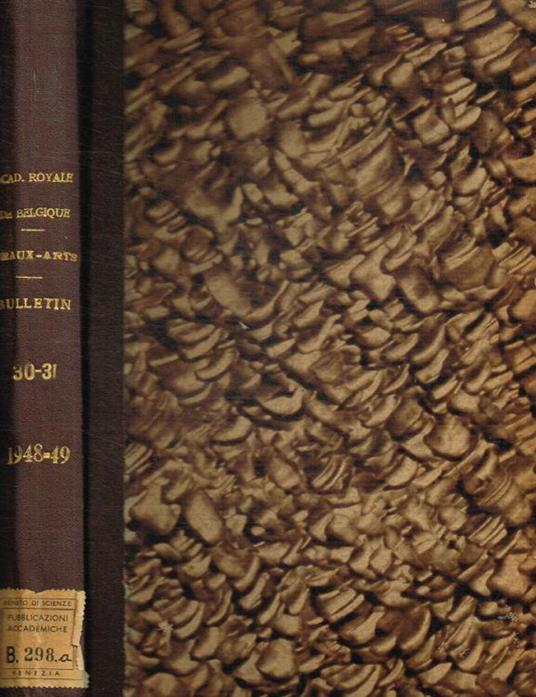 Bulletin de la classe des beaux-arts. Tome XXX, 1948 - copertina