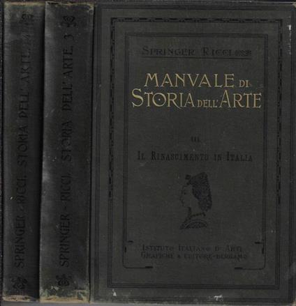 Manuale di storia dell'arte Vol III, IV - Anton Springer - copertina