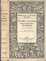 Teatro italiano della seconda metà dell' Ottocento Vol. II