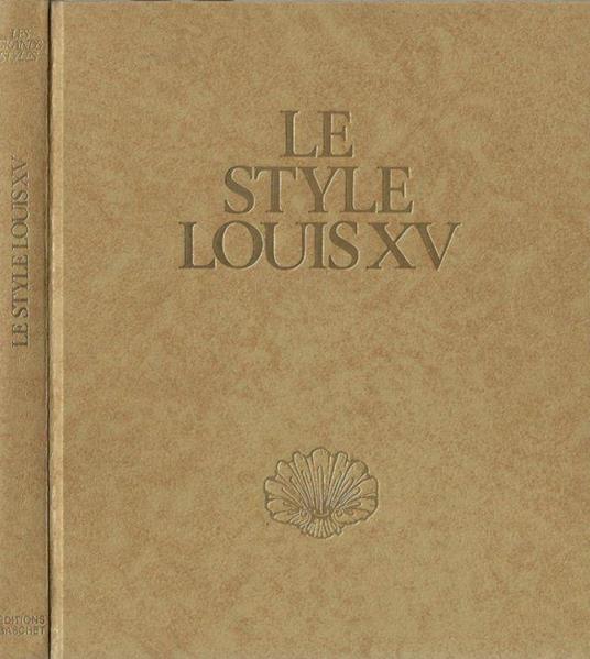 Le Style Louis XV - Gérard Mabille - copertina