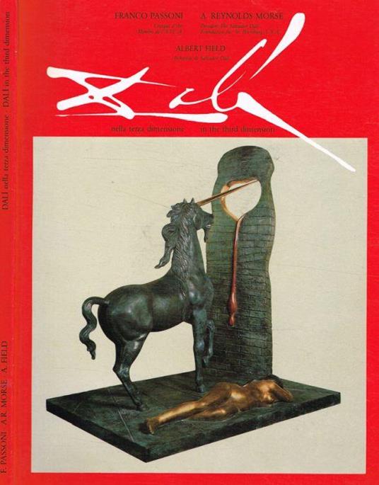 Dalì nella terza dimensione - Albert Reynolds Morse - copertina